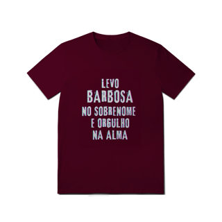 Nome do produto Camiseta Unissex Barbosa no Nome, Orgulho na Alma (Malha Quality)