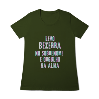 Nome do produto Baby Long Bezerra no Nome, Orgulho na Alma (Malha Quality)