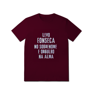 Nome do produto Camiseta Unissex Fonseca no Nome, Orgulho na Alma (Malha Quality)