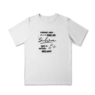 Nome do produto Camiseta Masculina Silva Infantil – Sua Estrela Brilha Aqui (Quality Infantil - 2 a 8 anos)