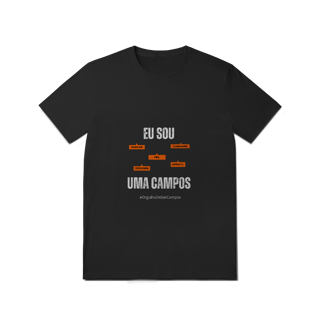 Nome do produto Camiseta Feminina Eu Sou Uma Campos – Nome Que Representa (Quality Adulto)