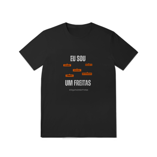 Nome do produto Camiseta Masculina Eu Sou Um Freitas – Nome Que Representa (Malha Quality)