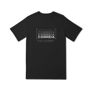 Nome do produto Camiseta Unissex Infanto-Juvenil “Correia, Mais que um Sobrenome, um Legado!” – Vista o Legado (Malha Quality)
