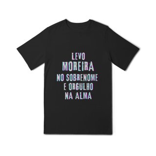 Nome do produto Camiseta Unissex Infanto-Juvenil Moreira no Nome, Orgulho na Alma (Malha Quality)