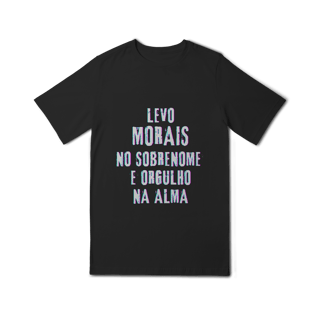 Nome do produto Camiseta Unissex Infanto-Juvenil Morais no Nome, Orgulho na Alma (Malha Quality)