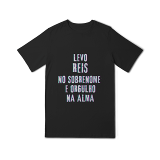 Nome do produto Camiseta Unissex Infanto-Juvenil Reis no Nome, Orgulho na Alma (Malha Quality)