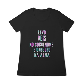 Nome do produto Baby Long Reis no Nome, Orgulho na Alma (Malha Quality)