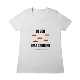 Nome do produto Baby Long Feminina Eu Sou Uma Cardoso – Nome Que Representa (Quality Adulto)