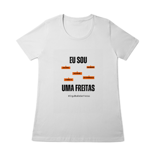 Nome do produto Baby Long Feminina Eu Sou Uma Freitas – Nome Que Representa (Quality Adulto)