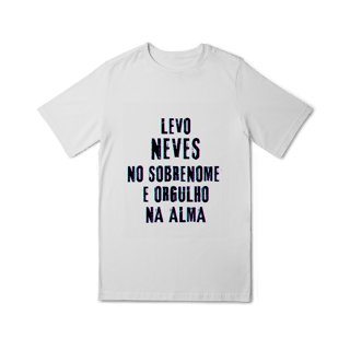 Nome do produto Camiseta Unissex Infanto-Juvenil Neves no Nome, Orgulho na Alma (Malha Quality)