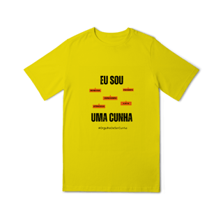 Nome do produto Camiseta Feminina Infanto-Juvenil Eu Sou uma Cunha – Nome Que Representa (Quality Infantil - 10 a 14 anos)
