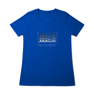Nome do produto Baby Long “Araújo, Mais que um Sobrenome, um Legado!” – Vista o Legado (Malha Quality)