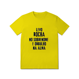 Nome do produto Camiseta Unissex Rocha no Nome, Orgulho na Alma (Malha Quality)