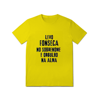 Nome do produto Camiseta Unissex Fonseca no Nome, Orgulho na Alma (Malha Quality)