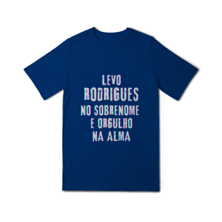 Nome do produto Camiseta Unissex Infanto-Juvenil Rodrigues no Nome, Orgulho na Alma (Malha Quality)
