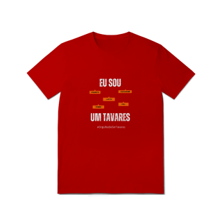 Nome do produto Camiseta Masculina Eu Sou Um Tavares – Nome Que Representa (Malha Quality)