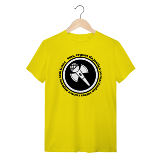 Nome do produto Mas, Ergues da Justiça - Camiseta Clássica