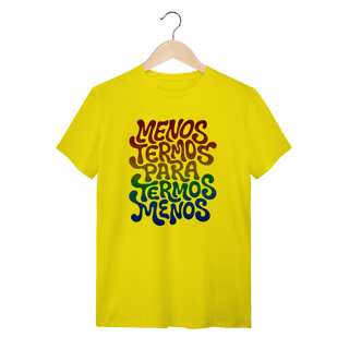 Nome do produto Menos Termos - Camiseta Clássica