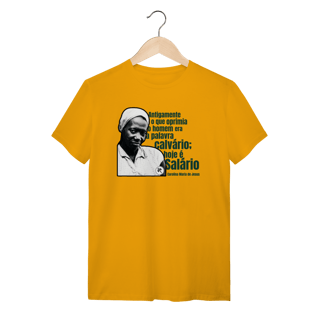 Nome do produto Carolina Maria de Jesus - Camiseta Clássica