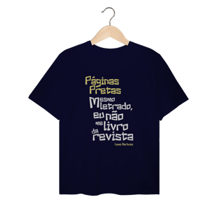 Nome do produto Páginas Pretas - Camiseta Plus Size