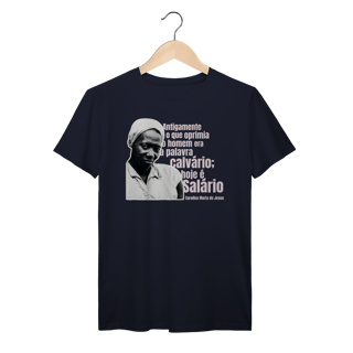Nome do produto Carolina Maria de Jesus 02 - Camiseta Premium 
