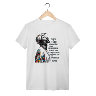 Nome do produto Frase do Tupac - Camiseta Clássica