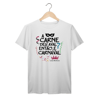 Nome do produto Carnaval - Camiseta Premium
