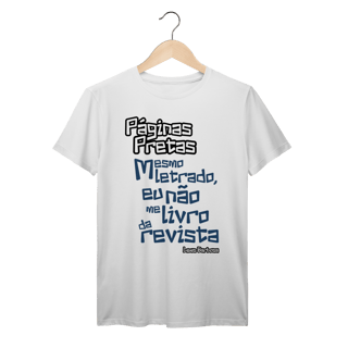 Nome do produto Páginas Pretas - Camiseta Premium