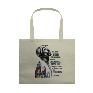 Nome do produto Frase do Tupac - Ecobag Algodão Cru