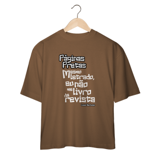 Nome do produto Páginas Pretas - Camiseta Oversized