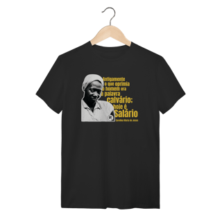 Nome do produto Carolina Maria de Jesus - Camiseta Clássica