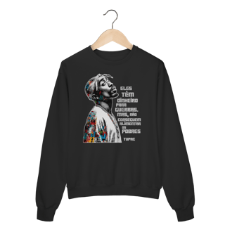Nome do produto Frase do Tupac - Moletom Suéter