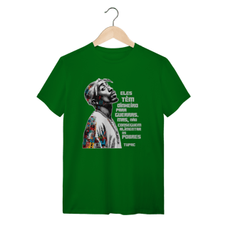 Nome do produto Frase do Tupac - Camiseta Clássica
