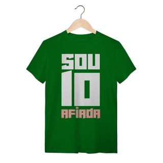 Nome do produto Sou 10 Afiada - Camiseta Clássica