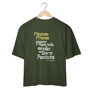Nome do produto Páginas Pretas - Camiseta Oversized