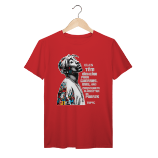 Nome do produto Frase do Tupac - Camiseta Premium