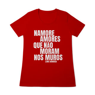 Nome do produto Namore Amores - Camiseta Baby Look