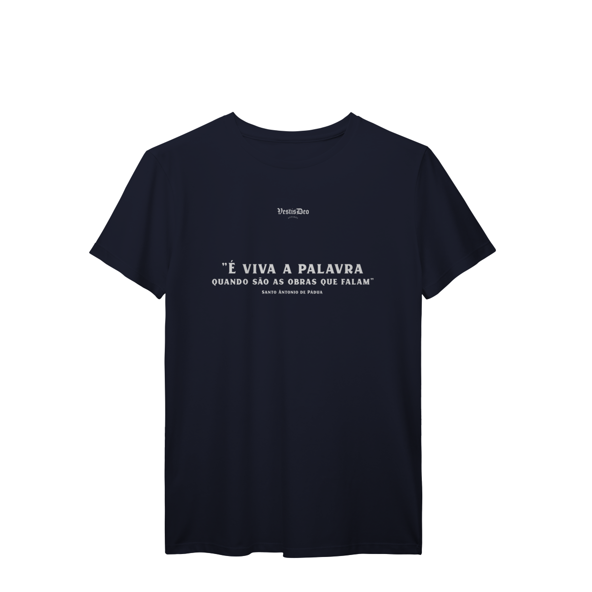 Nome do produto: Camiseta Palavra Viva (St Ântonio de Pádua) 