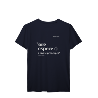 Nome do produto Camiseta Ore e Espere (Padre Pio) 