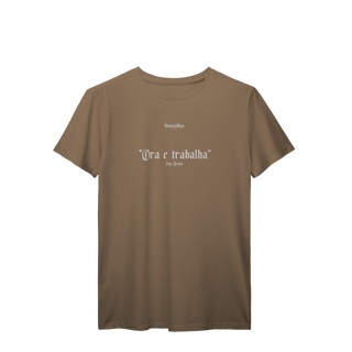 Nome do produto Camiseta Ora e Trabalha (São Bento)