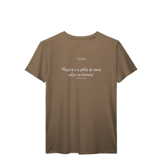 Nome do produto Camiseta Miséria falta de Amor (Irmã Dulce) 