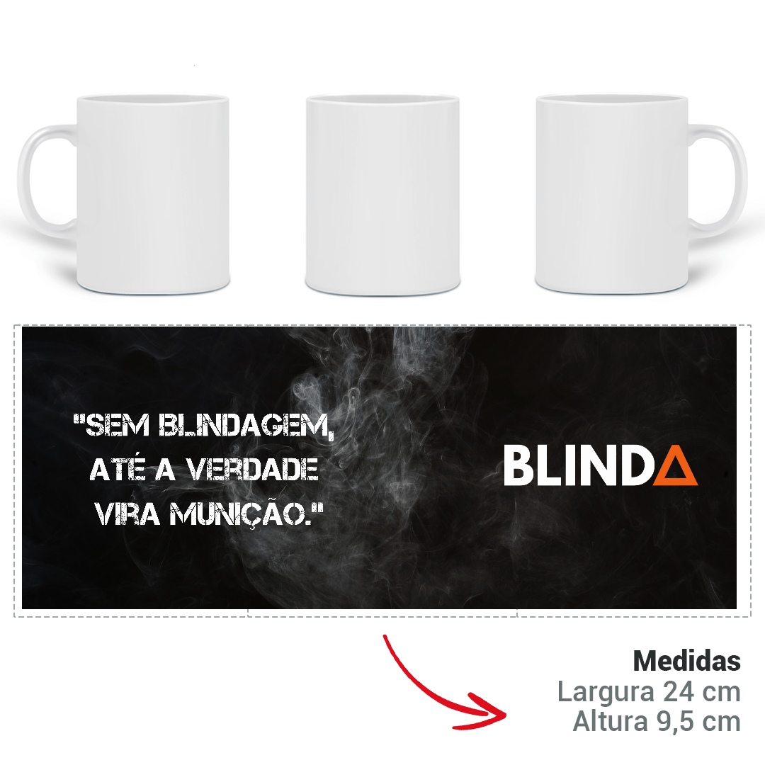 Nome do produto: Caneca Blindada | Frase “Blindagem” | BLIND△