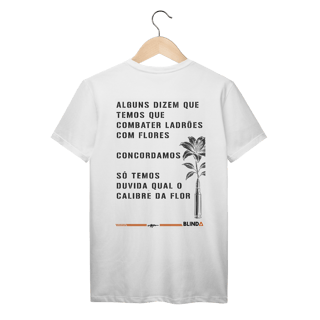 Nome do produto T-Shirt Prime BLIND△ - Calibre da Flor