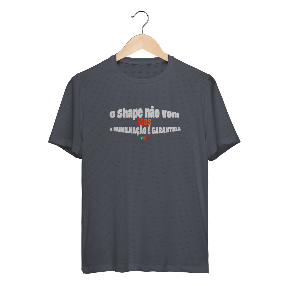 Nome do produto: Humilhação