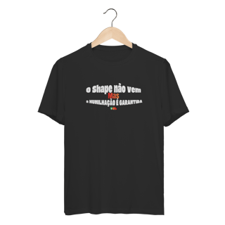 Nome do produto Humilhação