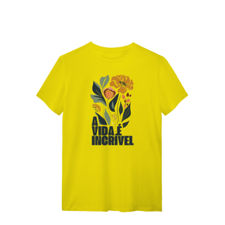Nome do produto T-SHIRT - A vida é incrível