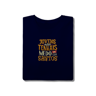 Nome do produto Camiseta Jovem e Santo