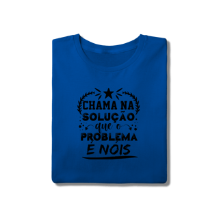 Nome do produto Camiseta Solução & Problema
