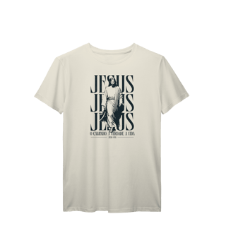 Nome do produto TSHIRT PREMIUM- CAMINHO, VERDDE E A VIDA