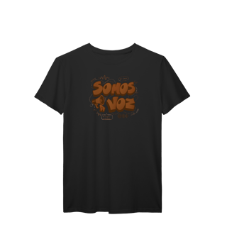 Nome do produto TSHIRT PREMIUM - SOMOS A VOZ
